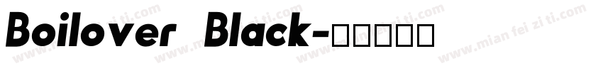 Boilover Black字体转换